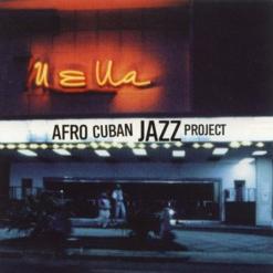 Afro-Cuban Jazz Project