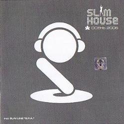 Klubbheads, Slim Line