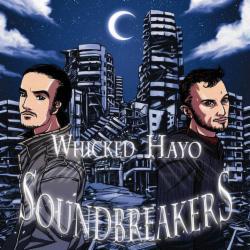 Hilight Tribe, Whicked Hayo